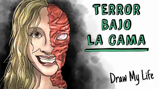 Terror bajo la cama 🛌 Draw My Life Historia de Terror