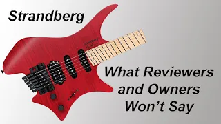 Strandberg - What You Should Know
