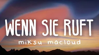 Miksu / Macloud, Veysel & KC Rebell - Wenn sie ruft ft. RAMO (Lyric Video)