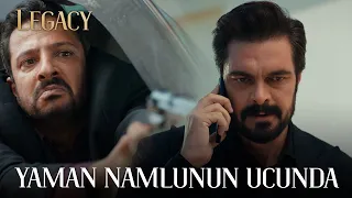 Yaman is being held at gunpoint | Legacy Episode 433