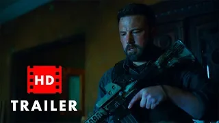 Triple Frontier 2019 - Official HD Trailer | Ben Affleck, Charlie Hunnam (Action Movie)