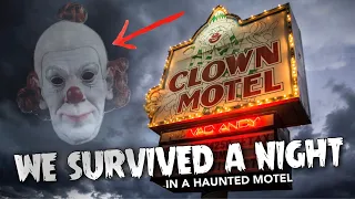 We SURVIVED a Night at The HAUNTED World Famous Clown Motel!!!