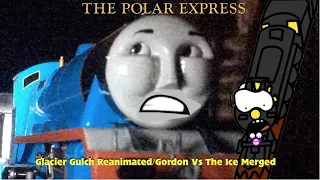 Gordon Vs The Ice Merged Mashed With The Polar Express