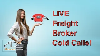 FREIGHT INDUSTRY: LIVE COLD CALLS!