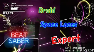 【GunSaber】Droid - Space Laces (Expert)