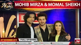 Mohib Mirza & Momal Sheikh In BOL Nights | BOL Nights With Ahsan Khan | 25th November 2019