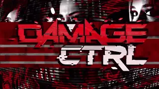 WWE: Damage CTRL Entrance Video | "We Got the Rage"