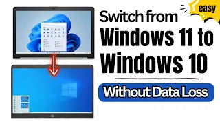 How to Downgrade Windows 11 to Windows 10 (Without Losing Data & Apps) 2024