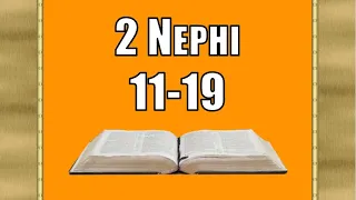 2 Nephi 11-19, Come Follow Me