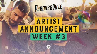 PAROOKAVILLE 2022 | Artist Announcement Week #3