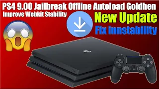 PS4 9.00 Jailbreak Offline Autoload Goldhen | improves Webkit stability pOOBs4 updated
