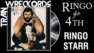 TRAINWRECKORDS: Ringo Starr's "Ringo the 4th"