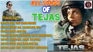 TEJAS SONG: All songs of Tejas | Tejas movie song | Kangana Ranaut | Rg Patel