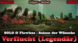 Solo Flawless Verflucht (Legendär) Wunschwache (Destiny 2) [Lightfall] Saison der Wünsche