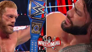 WWE WrestleMania 11 April 2021 Highlights - Edge Universal Champion,Becky Lynch Return,Roman Reigns?