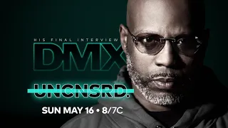 DMX UNCENSORED - His Final Interview