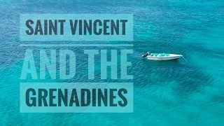 Top Caribbean Vacation Islands - Saint Vincent and the Grenadines