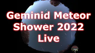 Geminid Meteor Shower 2022 Live 13/12/2020 (REAL TIME DETECTION!)