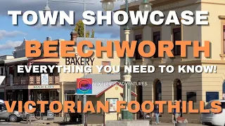 Town Showcase: Beechworth, Victoria! EVERYTHING YOU NEED TO KNOW!