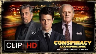 Conspiracy - La Cospirazione -  Richieste? - Clip dal film | HD