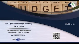 IEA-Kenya Open Pre Budget Hearing Financial Year 2023/24 - Corporate Sector.