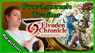 Reaction and Thoughts to Eiyuden Chronicle Hundred Heroes Pre-launch Trailer