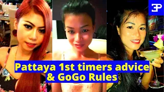 Pattaya Thailand 1st Timers Advice and GoGo Rules