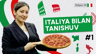 Italiya bilan tanishuv | 1-dars | Italyan tilini 0 dan o'rganish