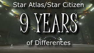 Star Citizen Hangar and Star Atlas Showroom: Nine Years of Similarities and Differences.