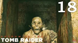 Shadow of the Tomb Raider [Via Veritas - Via Crusis Puzzle] Gameplay Walkthrough [Full Game] No Comm