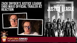 ZACK SNYDER'S Justice League (HBO Max - Official Trailer #2) The POPCORN JUNKIES Reaction