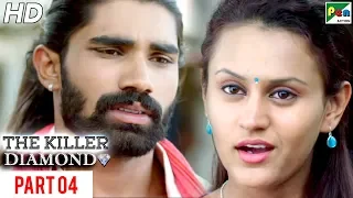 The Killer Diamond | New Action Hindi Dubbed Movie | Part 04 | Lokesh, Archana, Ranjitha