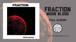 Fraction - Moon Blood  (OFFICIAL FULL ALBUM STREAM)