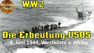 Die dramatische alliierte Übernahme des deutschen Ubootes U505 am 4 Juni 1944!