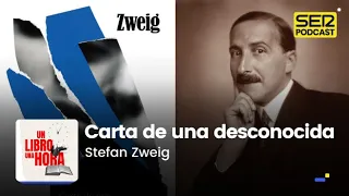 Un libro una hora 191 | Carta de una desconocida | Stefan Zweig