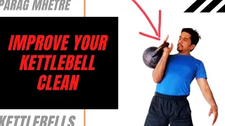 Improve Your Kettlebell Rack I Beginners Guide To Kettlebell Clean