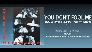 Queen - YOU DON'T FOOL ME - new extended [HQ]