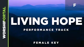Living Hope - Female Key - F - Performance Track