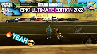 GTA VC ANDROID EPIC ULTIMATE EDITION 2022!!❤📱 Coming Soon #gtavc @GTAMODS1