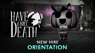 Have a Nice Death | Death, Inc. New Hire Orientation Video