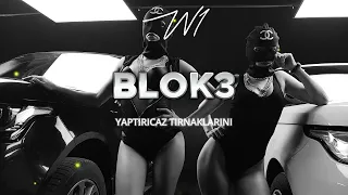 BLOK3 - YAPTIRICAZ TIRNAKLARINI (Sözleri-Lyrics) Şarkı Sözleri 🎶