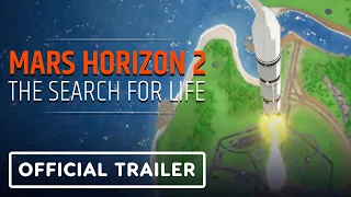 Mars Horizon 2: The Search for Life - Official Announcement Trailer