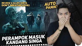 Perampok Masuk Kandang Singa!  - Don't Breathe (2016) | FOXSPOILER-E4