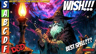 Is WISH The Best Spell in Dungeons and Dragons??? #dnd