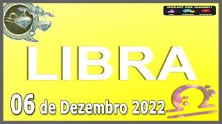 Horoscopo do dia LIBRA 6 de Dezembro de 2022