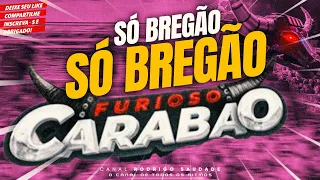 CARABAO SÓ BREGÃO VOL 7 DJ TOM MÁXIMO 2024