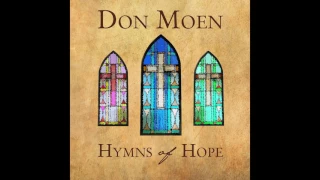 Don Moen - Fairest Lord Jesus [Official Audio]