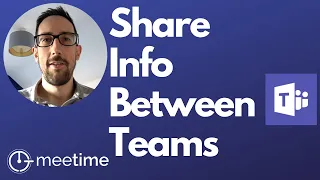 Microsoft Teams Permissions - How To Share Information Between Teams Using SharePoint Integration