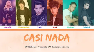 Karol G - Casi Nada ft CNCO (Letra/Tradução)