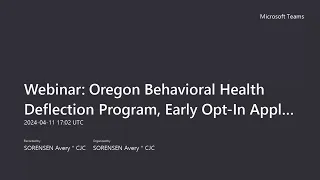 Webinar: Oregon Behavioral Health Deflection Program - Early Adopter Application